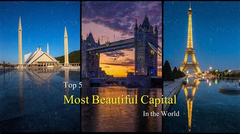 The Most Beautiful Capital City in the World: A Definitive Ranking.